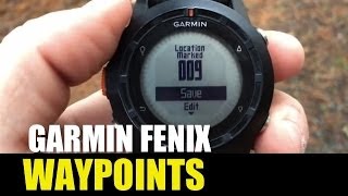 Garmin fenix  tactix  How to Create amp Navigate Waypoints [upl. by Imar]