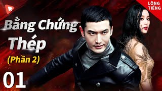 Bằng Chứng Thép Phần 2  1  Huỳnh Hiểu Minh amp Phạm Băng BăngTOP Phim Tâm Lý Tội Phạm TQ hay nhất [upl. by Einahpets]