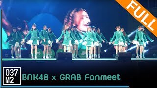 190405 BNK48 x Grab Fan Meeting Full Fancam 4K 60P [upl. by Adnalahs881]