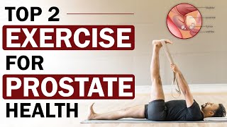 Top 2 Best Exercises for Your Enlarged Prostate  Easiest Exercise For Prostate Health  Dr Health [upl. by Worsham]