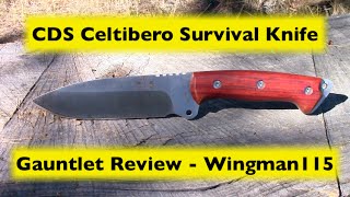 CDS Celtibero Survival Knife  Gauntlet Review Wingman115 [upl. by Vilma]