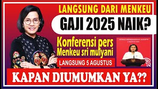 🔴 Kabar Gembira Menkeu Sri Mulyani untuk Gaji ASN 2025 [upl. by Banna]