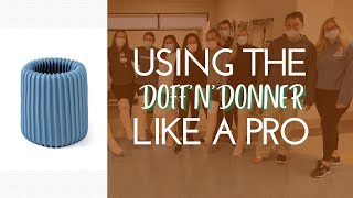 DoffNDonner How to use it like a Pro OT amp PT [upl. by Eilrebmik]