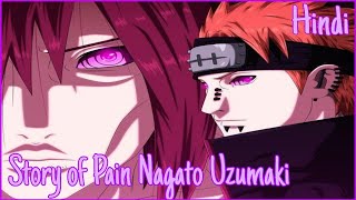 NAGATO UZUMAKI THE UNTOLD STORY OF PAIN  NARUTO SHIPPUDEN  ANIME TOWN  HINDI [upl. by Akkin]