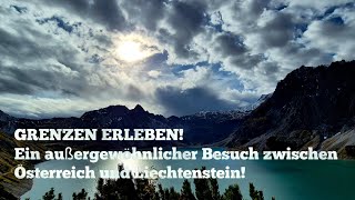 Grenzen erleben Ein außergewöhnlicher Besuch zwischen Österreich und Liechtenstein [upl. by Samara]