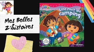 Histoire pour enfants Dora  Une nuit au camping [upl. by Whyte]