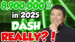 DASH IN 2025 WILL MAKE YOU RICH  DASH PRICE PREDICTIONS FOR 2024 amp 2025 [upl. by Onabru]