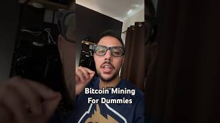 Bitcoin Mining For Dummies [upl. by Floro]