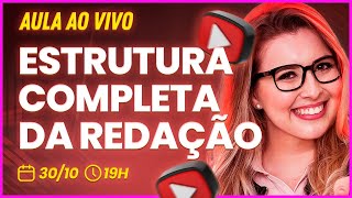 O QUE NUNCA PODE FALTAR EM CADA PARTE DA SUA REDAÇÃO APRENDA O PASSO A PASSO  Professora Pamba [upl. by Nalad]