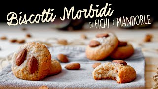 BISCOTTI AI FICHI E MANDORLE Ricetta Facile  BuonIdea [upl. by Rehtse747]