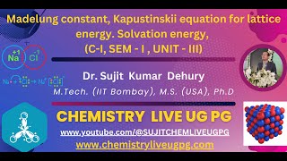 MADELUNG CONSTANT SOLVATION ENERGY [upl. by Gentilis274]