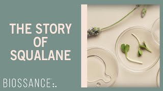 Biossance  The Story of Squalane [upl. by Jarrett]