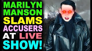 Marilyn Manson SLAMS accusers at LIVE SHOW [upl. by Eradis822]