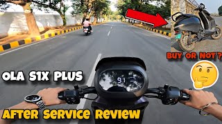 OLA S1X PLUS After Service Review  OLA Kharidne Se Pehle Ye Video Zaroor Dekhe [upl. by Warthman158]