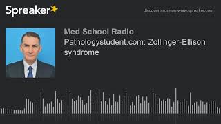 Pathologystudentcom ZollingerEllison syndrome [upl. by Htiekel451]