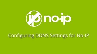 Configuring DDNS Settings with Your NoIP Account [upl. by Richella]