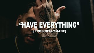 FREE Kevin Gates Type Beat 2022 quotHave Everythingquot ProdRellyMade [upl. by Nnek942]