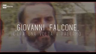 Giovanni Falcone Cera una volta a Palermo  ASSINISTRAit [upl. by Casimire381]