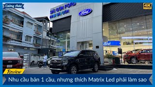 FORD EVEREST TITANIUM 4x4 với giá bản 4x2 quotKịch kim 23 option nhỏ toquot [upl. by Laoj]