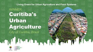 Curitibas Urban Agriculture  Curitiba Brazil [upl. by Rolyks]