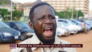 The Grammarian on LAUTECH Closure [upl. by Debora102]