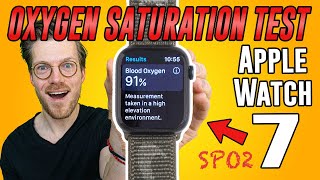 Apple Watch 7 InDepth Scientific SpO2 Test Oxygen Saturation Review [upl. by Ennirac770]