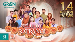 Mohabbat Satrangi Episode 88  Eng CC  Javeria Saud  Syeda Tuba Anwar  Alyy Khan  Green TV [upl. by Erodroeht]