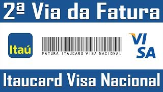 2ª Via da fatura  Itaucard Visa Nacional [upl. by Pegasus]