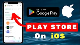 How To Download Google Play Store Apps on your iOS Device  Play Store on iPhoneiPad 2024 [upl. by Raychel]