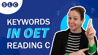 KEYWORDS in OET READING C [upl. by Baggett]