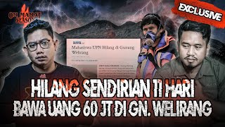 SKRG MALAM SATU SURO TEMAN YG KEMBALI DARI KEMATIAN  GUNUNG WELIRANG OMMAMAT [upl. by Duarte509]