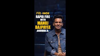 PVR INOX Rapid Fire With Manoj Bajpayee [upl. by Madian842]