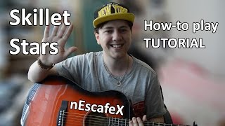 Skillet  Stars Howto play TUTORIAL  Acoustic Guitar Tutorial  nEscafeX [upl. by Jeremiah]