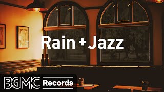 Rainy Jazz Music  Coffee Time Ambience amp Rain Sounds [upl. by Lyrrad791]