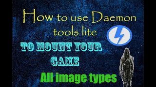 How to install or mount any game with daemon tools lite new 2021Guided [upl. by Marinelli]