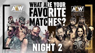 Night 2 What are your Favorite AEW Dark amp Elevation Matches Over 3 Hours of Action  102021 [upl. by Vin]