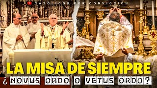 LA MISA DE SIEMPRE ¿VETUS ORDO O NOVUS ORDO misa novusordo vetusordo [upl. by Amsirak]