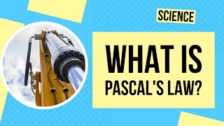 Pascals Law Explained  Science Lesson [upl. by Oruam766]