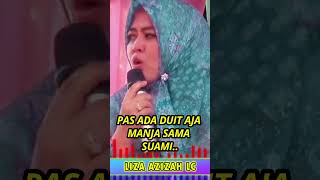 Manja pas di kasih uang aja  Ustadzah Liza Azizah ceramahlucu papah mau makan ngakak foryou [upl. by Hessney87]