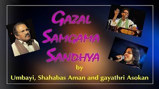 Gazal Sangama Sandhya by Umbayi  Shahabas Aman and Gayatri Asokan [upl. by Rozamond]