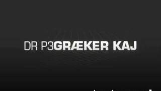 DR P3  Græker Kaj [upl. by Eyatnod]