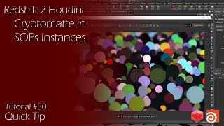 Redshift 2 Houdini  Tutorial 30  Cryptomatte in SOPs Instances [upl. by Carmina224]