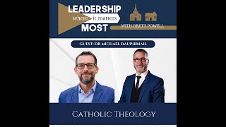 Catholic Theology Fear Insecurity and Transformation with Brett Powell and Dr Michael Dauphinais [upl. by Dawaj]