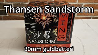 Kæmpe guldbatteri  Sandstorm Thansen  Fyrværkeri 20232024 [upl. by Marlena]