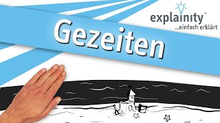 Gezeiten einfach erklärt explainity® Erklärvideo [upl. by Noicpecnoc]