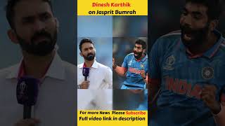 Dinesh Karthik on Jasprit Bumrah  Cricket News shorts cricketnews [upl. by Waechter]