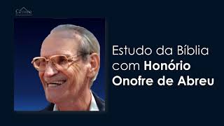 027 Gênesis 12631  Estudo da Bíblia com Honório Onofre de Abreu [upl. by Neeka]