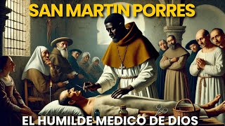 Dia de San Martín de Porres El Humilde Médico de Dios  Historia Completa [upl. by Press860]