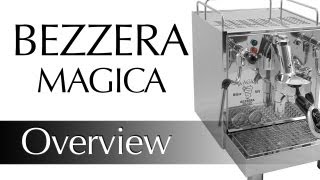 Bezzera Magica E61 Espresso Machine Preview [upl. by Bernarr]