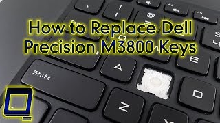 How to Replace Dell Precision M3800 Keys [upl. by Burrton]